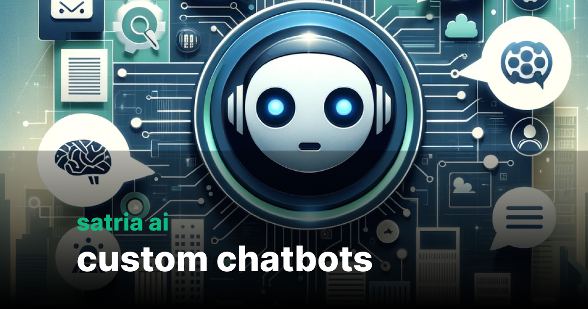 Revolutionizing Customer Support with Satria AI - A Deep Dive into 2024's Chatbot Trends
